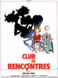 voir la fiche complète du film : Club de rencontres