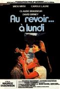 Au Revoir, à Lundi