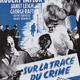 photo du film Sur la trace du crime