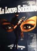 voir la fiche complète du film : La Louve solitaire