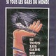 photo du film Si tous les gars du monde