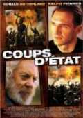 voir la fiche complète du film : Coups d état