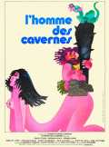 voir la fiche complète du film : L Homme des cavernes