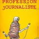 photo du film Profession Journaliste