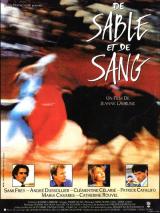 voir la fiche complète du film : De sable et de sang