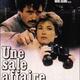 photo du film Une Sale affaire