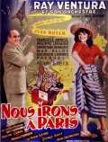 voir la fiche complète du film : Nous irons à Paris