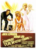 voir la fiche complète du film : Comment tuer votre femme