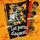 photo du film Les Portes claquent
