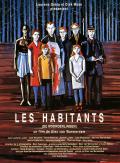 voir la fiche complète du film : Les habitants