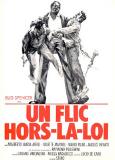 voir la fiche complète du film : Un Flic hors-la-loi