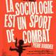 photo du film La Sociologie est un sport de combat