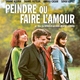 photo du film Peindre ou faire l'amour