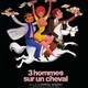 photo du film Trois hommes sur un cheval