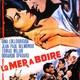 photo du film La Mer à boire