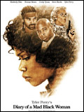 voir la fiche complète du film : Diary of a mad black woman
