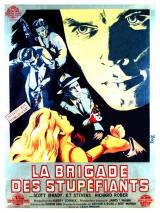 voir la fiche complète du film : La Brigade des stupéfiants