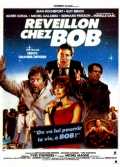 voir la fiche complète du film : Réveillon chez Bob