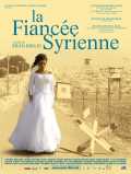 La Fiancée Syrienne