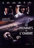 voir la fiche complète du film : Les Hommes de l ombre