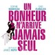 photo du film Un bonheur n'arrive jamais seul