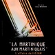 photo du film La Martinique aux Martiniquais - L'affaire de l'Ojam