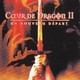 photo du film Coeur de dragon 2 - un nouveau départ