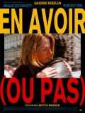 En Avoir (ou Pas)