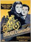 voir la fiche complète du film : Brigade criminelle