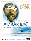 Atanarjuat, La Légende De L homme Rapide