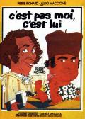 voir la fiche complète du film : C est pas moi, c est lui