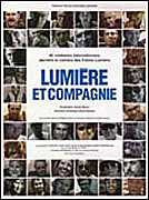 voir la fiche complète du film : Lumière et compagnie