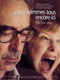 Nous Sommes Tous Encore Ici