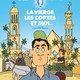 photo du film La vierge, les coptes et moi