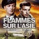 photo du film Flammes sur l'Asie