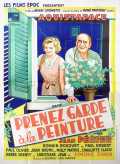 voir la fiche complète du film : Prenez garde à la peinture