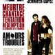 photo du film Amours troubles