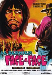 voir la fiche complète du film : Le Dernier face à face
