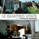 photo du film Le Quattro Volte