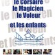 photo du film Le Corsaire, le magicien, le voleur et les enfants