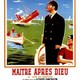 photo du film Maître après Dieu
