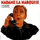 photo du film Tout va très bien Madame la Marquise