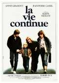 voir la fiche complète du film : La Vie continue