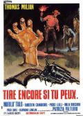 voir la fiche complète du film : Tire encore si tu peux