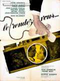 voir la fiche complète du film : Le Rendez-vous