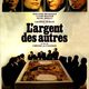 photo du film L'Argent des autres