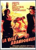 voir la fiche complète du film : La ville abandonnée