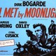 photo du film I'll Met by Moonlight