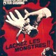 photo du film Lâchez les monstres