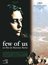 voir la fiche complète du film : Few of us